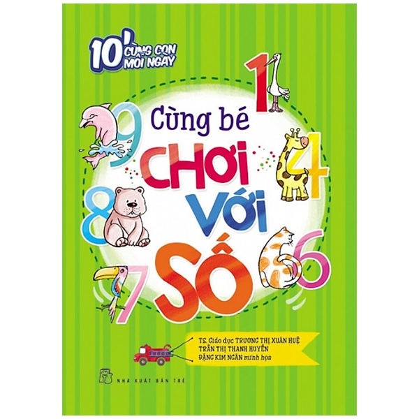 10' cùng con mỗi ngày - cùng bé chơi với số