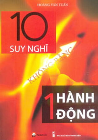 10 suy nghĩ không bằng 1 hành động (2016)