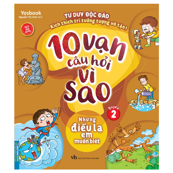 10 vạn câu hỏi vì sao - những điều lạ em muốn biết - quyển 2