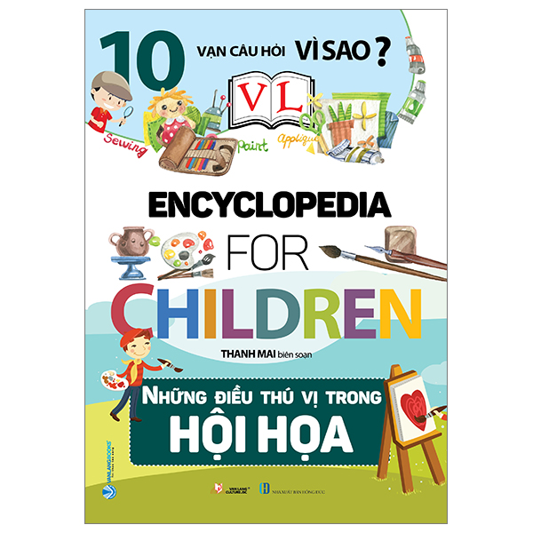 10 vạn câu hỏi vì sao? - những điều thú vị trong hội họa