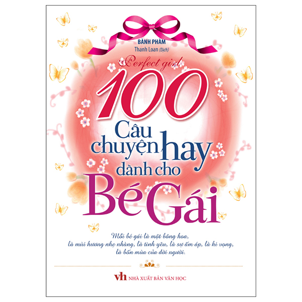 100 câu chuyện hay dành cho bé gái (tái bản)