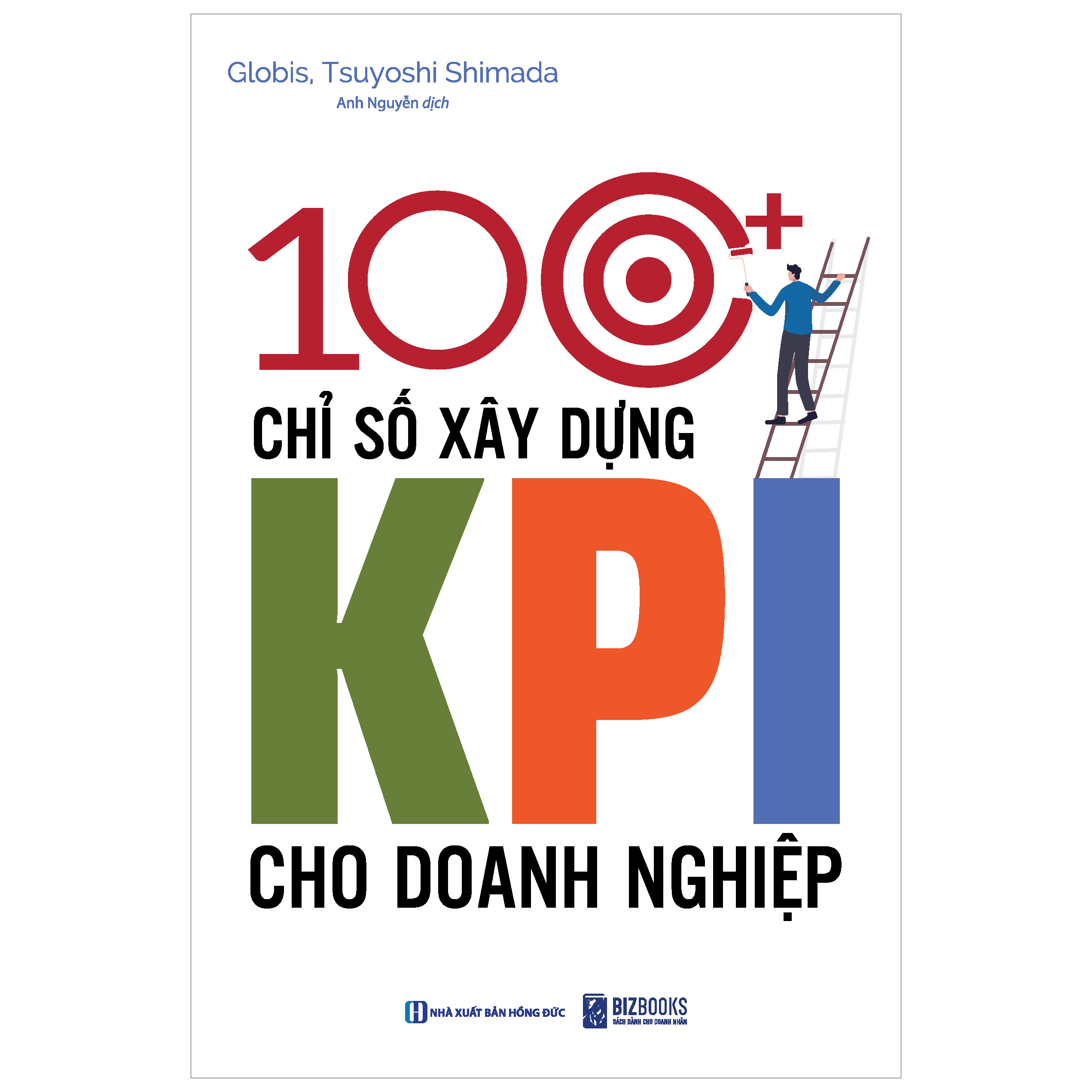 100+ Chi So Xay Dung KPI Cho Doanh Nghiep (Tai Ban 2025)