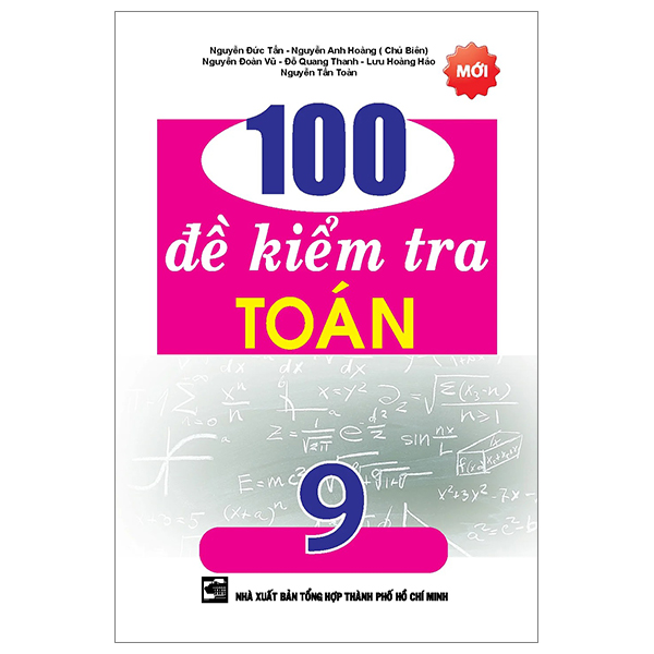 100 đề kiểm tra toán 9