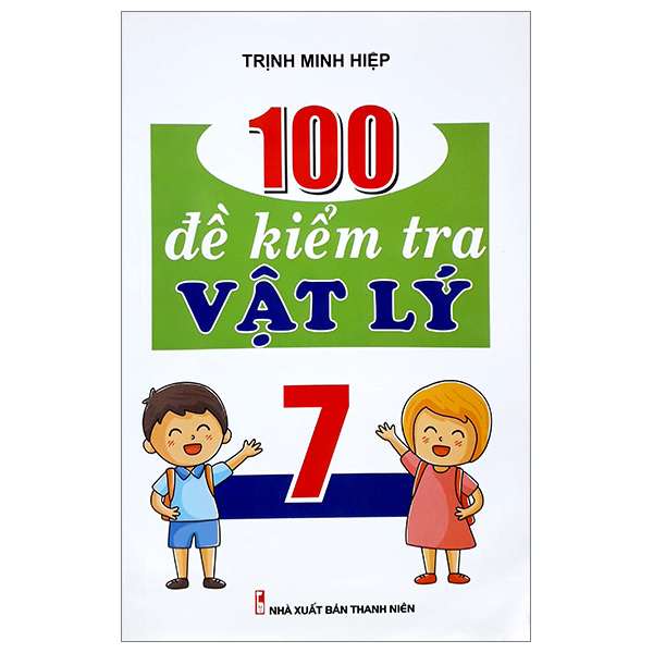 100 đề kiểm tra vật lý 7