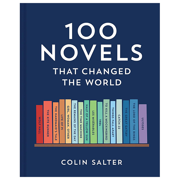 100 novels that changed the world