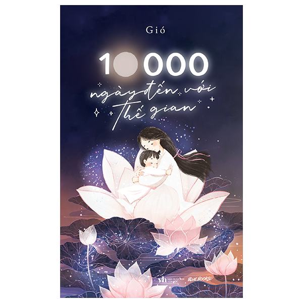 10000 Ngày Đến Với Thế Gian