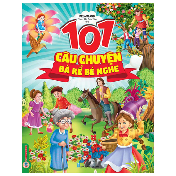 101 Câu Chuyện Bà Kể Bé Nghe