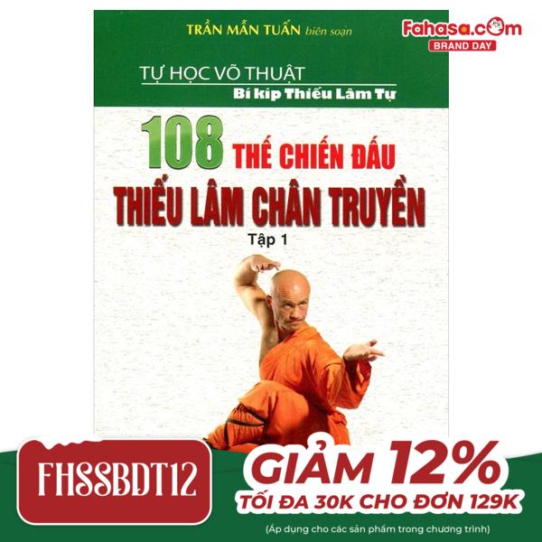 108 thế chiến đấu thiếu lâm chân truyền - tập 1 (tái bản)