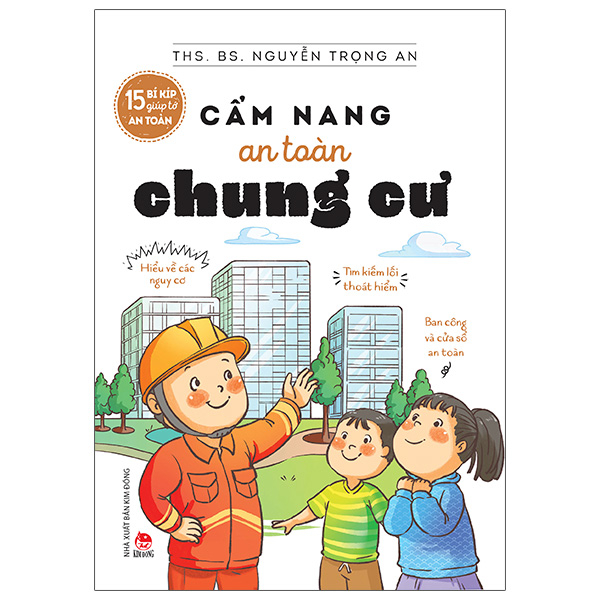 15 bí kíp giúp tớ an toàn - cẩm nang an toàn chung cư