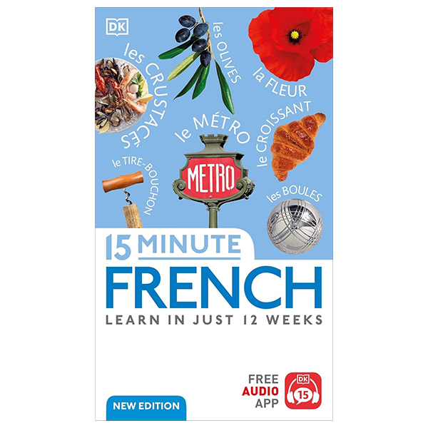 15 minute french - learn in just 12 weeks