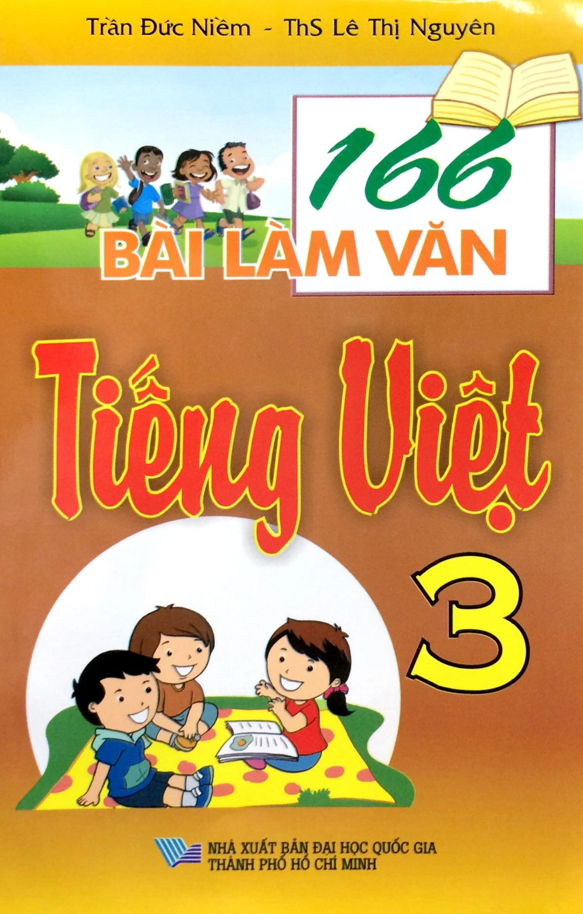 166 bài làm văn tiếng việt 3 (tái bản 2017)