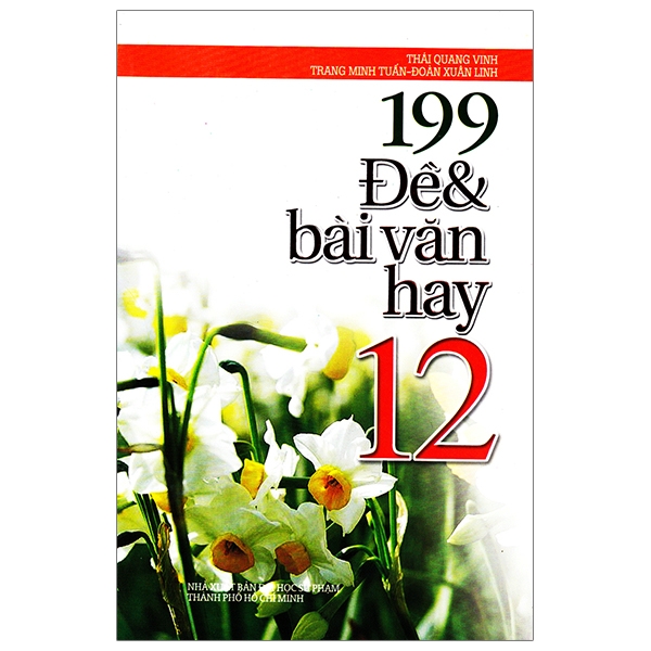 199 đề và bài văn hay lớp 12