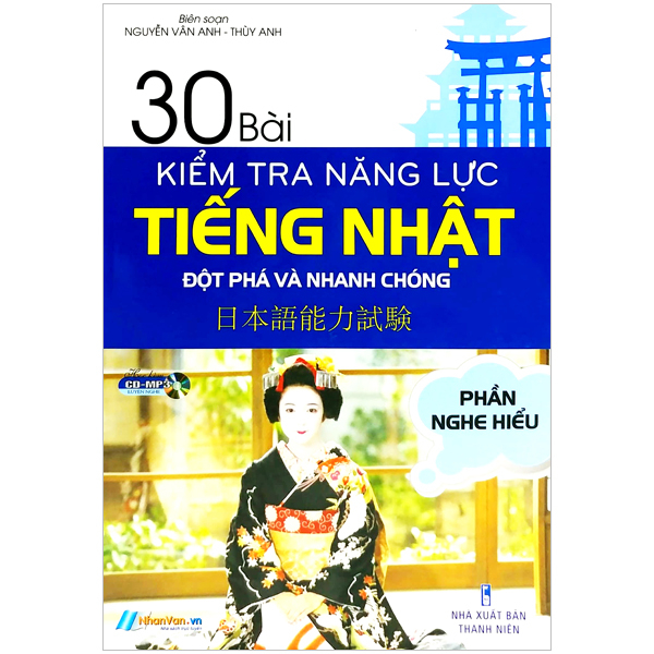 30 bài kiểm tra năng lực tiếng nhật đột phá và nhanh chóng - phần nghe hiểu (trắc nghiệm ) (kèm cd)