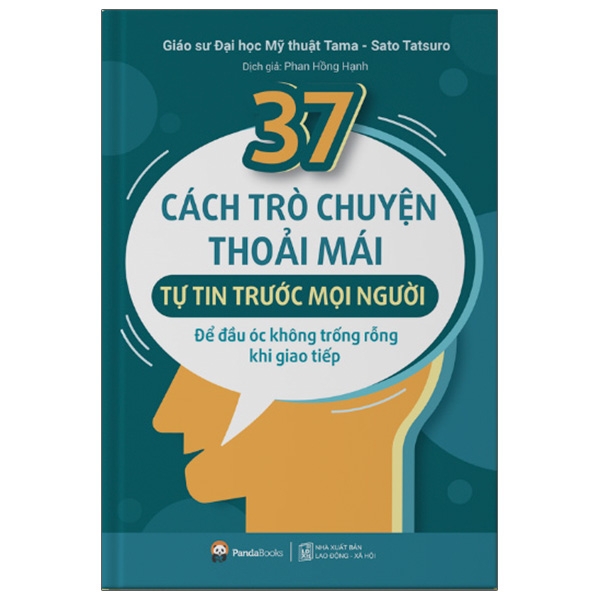 37 cách trò chuyện thoải mái, tự tin trước mọi người