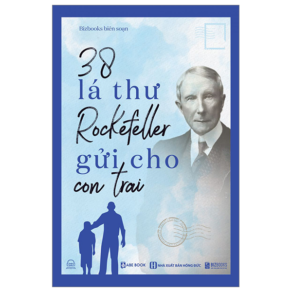 38 La Thu Rockefeller Gui Cho Con Trai (Tai Ban 2025)