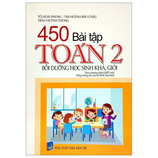 450 bài tập toán 2 - bồi dưỡng học sinh khá, giỏi (theo chương trình giáo dục phổ thông mới)