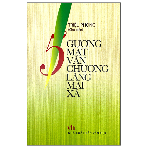 5 Gương Mặt Văn Chương Làng Mai Xá