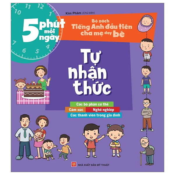 5 phút mỗi ngày - bộ sách tiếng anh đầu tiên cha mẹ dạy bé - tự nhận thức (tái bản 2022)