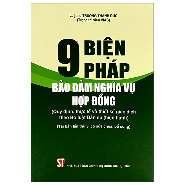 9 biện pháp bảo đảm nghĩa vụ hợp đồng (quy định, thực tế và thiết kế giao dịch theo bộ luật dân sự hiện hành)