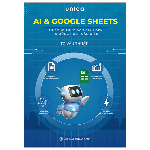 AI Va Google Sheets - Tu Cong Thuc Don Gian Den Tu Dong Hoa Toan Dien