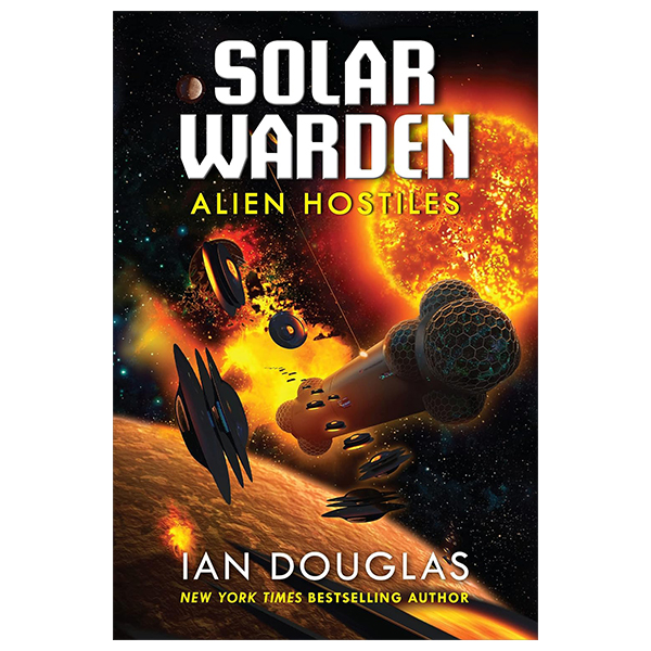 alien hostiles (solar warden, book 2)