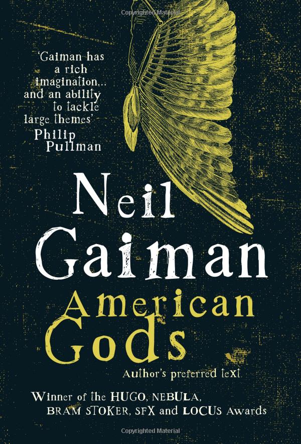 american gods: the tenth anniversary edition: a novel