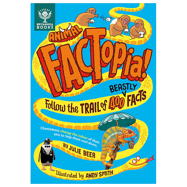 animal factopia! follow the trail of 400 beastly facts