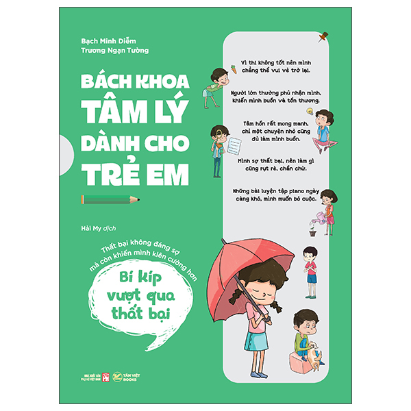 Bách Khoa Tâm Lý Dành Cho Trẻ Em - Bí Kíp Vượt Qua Sự Thất Bại - Thất Bại Không Đáng Sợ, Mà Còn Khiến Mình Kiên Cường Hơn