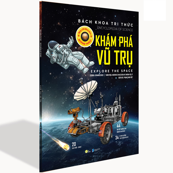 bách khoa tri thức - khám phá vũ trụ - explore the space (song ngữ)