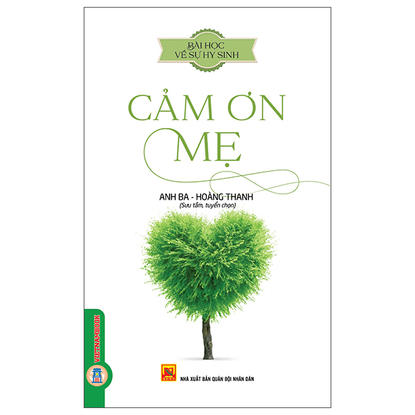 Bài Học Về Sự Hy Sinh - Cảm Ơn Mẹ (Tái Bản 2026)