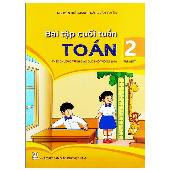 bài tập cuối tuần toán 2 - tập 1 (theo chương trình giáo dục phổ thông 2018)