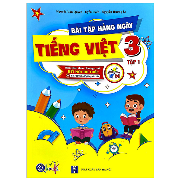 Bài Tập Hằng Ngày Tiếng Việt 3 - Tập 1 (Kết Nối) (Tái Bản 2026)