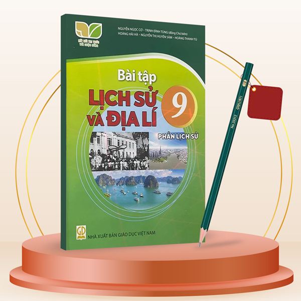 Bài Tập Lịch Sử Và Địa Lí 9 - Phần Lịch Sử (Kết Nối) (Chuẩn) - Kèm Bút Chì 2B Deli 33312-2B