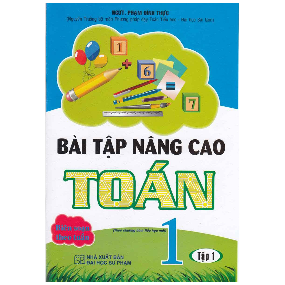 bài tập nâng cao toán 1 - tập 1 (theo chương trình tiểu học mới)