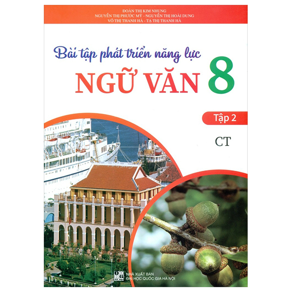 bài tập phát triển năng lực ngữ văn 8 - tập 2 (chân trời)