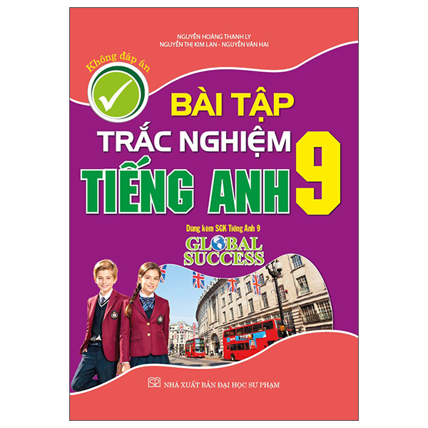 Bài Tập Trắc Nghiệm Tiếng Anh 9 (Global Success)