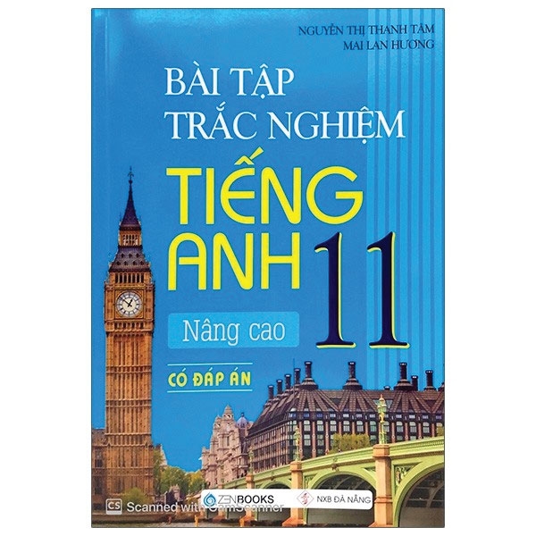 bài tập trắc nghiệm tiếng anh - lớp 11 nâng cao (có đáp án) - 2020