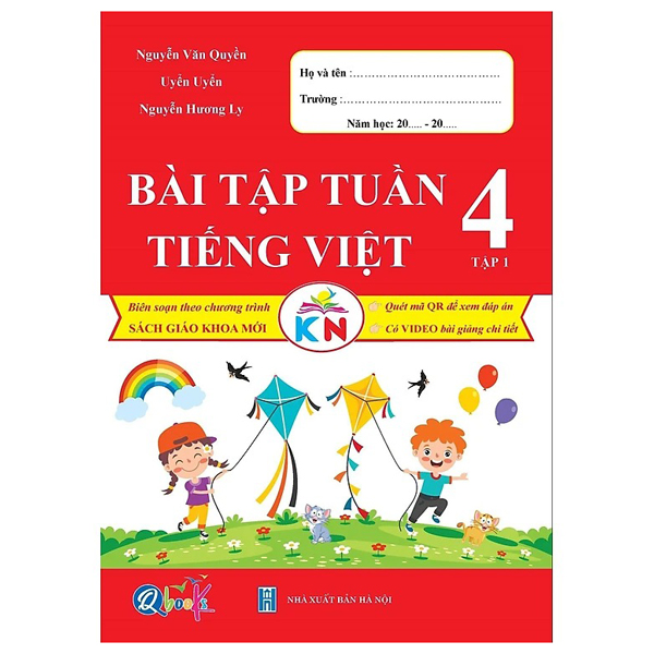 bài tập tuần tiếng việt 4 - tập 1 (kết nối tri thức với cuộc sống)