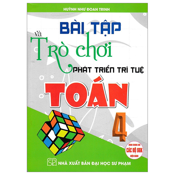 bài tập và trò chơi phát triển trí tuệ toán 4 (dùng chung cho các bộ sgk hiện hành)