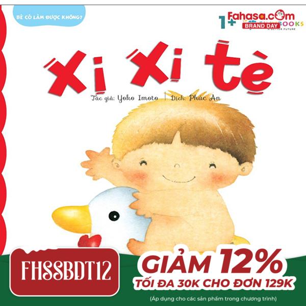 bé có làm được không? - xi xi tè