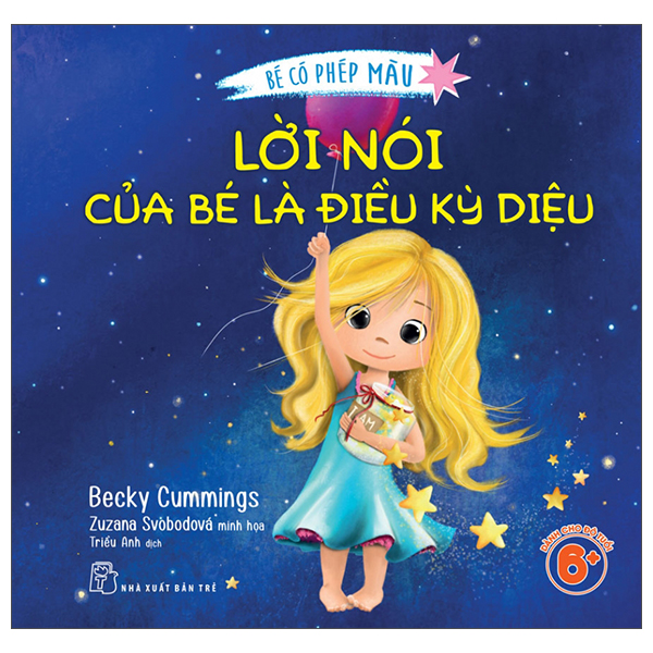 Be Co Phep Mau - Loi Noi Cua Be La Dieu Ky Dieu