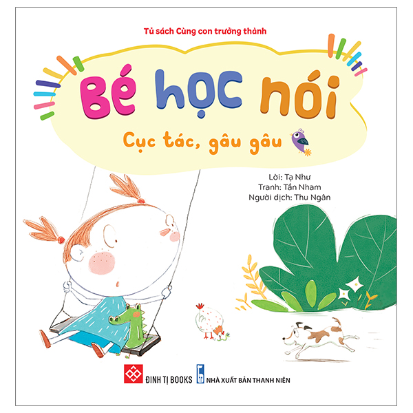 bé học nói - cục tác, gâu gâu