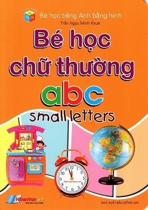 bé học tiếng anh bằng hình: bé học chữ thường abc