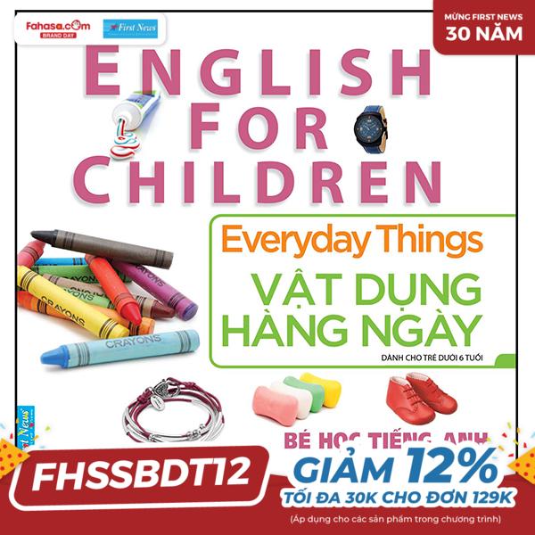 bé học tiếng anh qua hình ảnh - english for children - vật dụng hàng ngày - everyday things