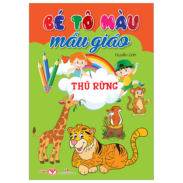 bé tô màu mẫu giáo - thú rừng (tái bản 2024)