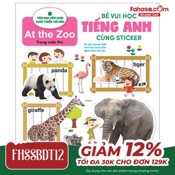 bé vui học tiếng anh cùng sticker - at the zoo - trong vườn thú