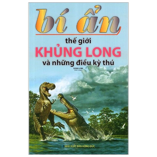 bí ẩn thế giới khủng long và những điều kỳ thú