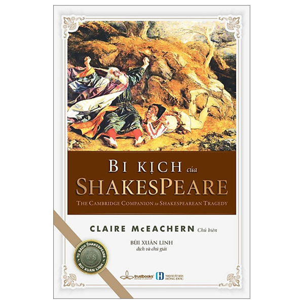 bi kịch của shakespeare - the cambridge companion to shakespearean tragedy