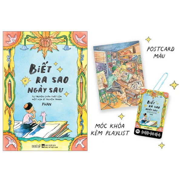 Biet Ra Sao Ngay Sau - Tu Truyen Chan That Cua Mot Hoa Si Truyen Tranh - Tang Kem Chu Ky + Postcard Mau + Moc Khoa Kem Playlist