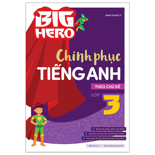 big hero chinh phục tiếng anh theo chủ đề lớp 3